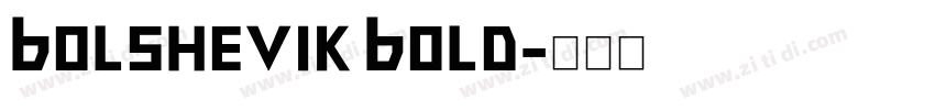 Bolshevik Bold字体转换